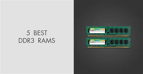 Best DDR3 RAM in 2024 .